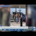 ICE Says ‘Criminal Alien,’ Family Says ‘Grandmother’ DHS identifies woman arrest by ICE as drug trafficker
