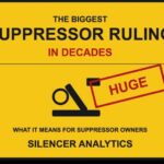 Texas Judge Blows Up Key Federal Gun Rules The Biggest Suppressor Ruling in Decades